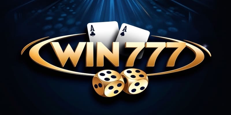 Tổng quan về nhà cái WIN777 – Sự lựa chọn đáng tin cậy
