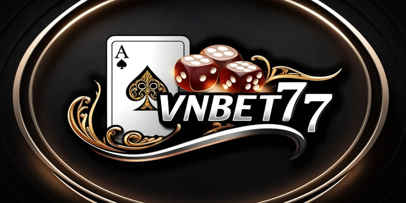 E-sports VNbet 77 – Cá cược Esports với tỷ lệ cạnh tranh